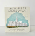 The Temple Is a House of God